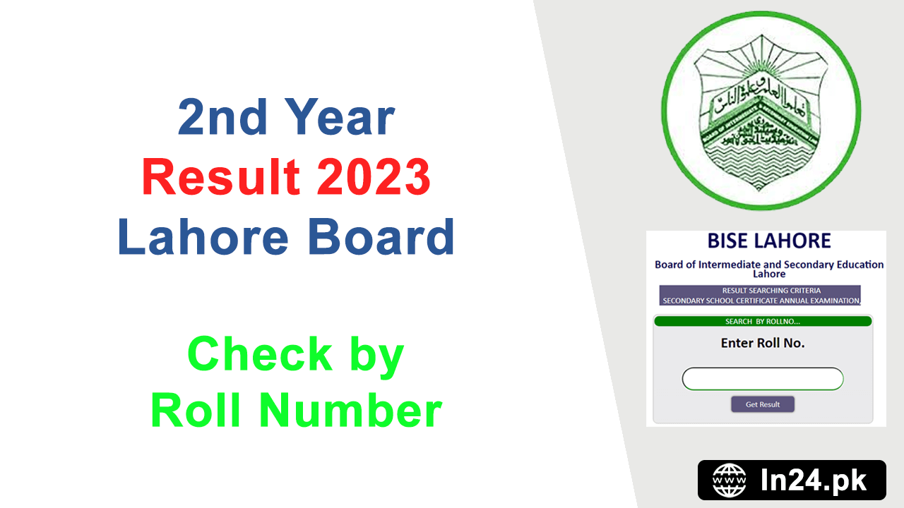 2nd Year Result 2023 Lahore Board By Roll Number in24