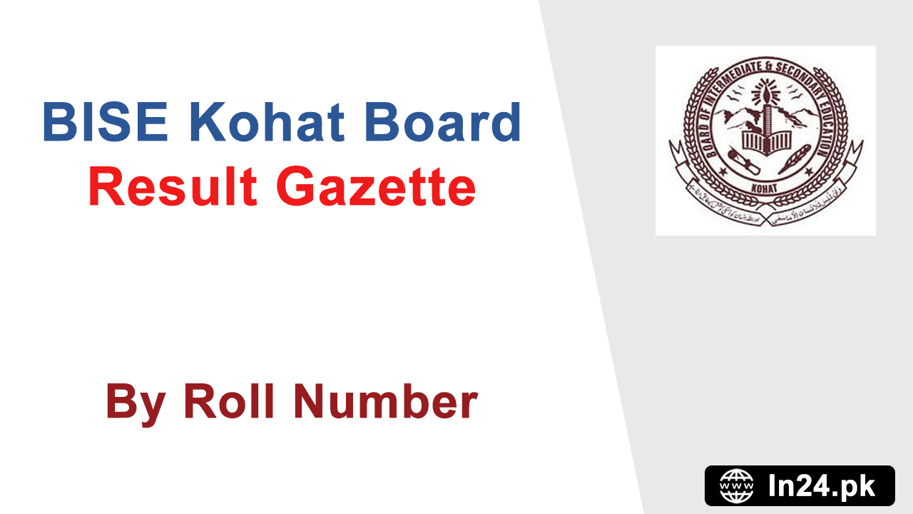 BISE-Kohat-Board-Result-Gazette-using-Roll-Number